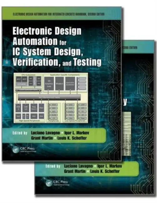 Electronic Design Automation for Integrated Circuits Handbook, Second Edition - Two Volume Set by Luciano Lavagno