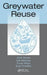 Greywater Reuse by Amit Gross