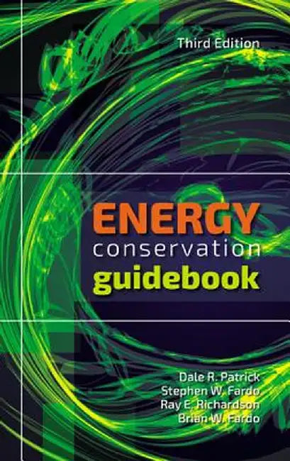 Energy Conservation Guidebook by Dale R. Patrick