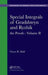 Special Integrals of Gradshteyn and Ryzhik: The Proofs - Volume II by Victor H. Moll
