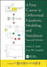 A First Course in Differential Equations, Modeling, and Simulation by Carlos A. Smith
