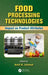 Food Processing Technologies: Impact on Product Attributes by Amit K. Jaiswal