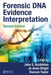 Forensic DNA Evidence Interpretation by John S. Buckleton