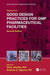 Good Design Practices for GMP Pharmaceutical Facilities by Terry Jacobs