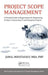 Project Scope Management: A Practical Guide to Requirements for Engineering, Product, Construction, It and Enterprise Projects by Jamal Moustafaev