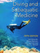 Diving and Subaquatic Medicine by Carl Edmonds