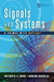 Signals and Systems: A Primer with Matlab(r) by Matthew N. O. Sadiku