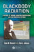 Blackbody Radiation: A History of Thermal Radiation Computational AIDS and Numerical Methods by Sean M. Stewart
