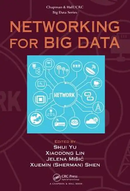 Networking for Big Data by Shui Yu