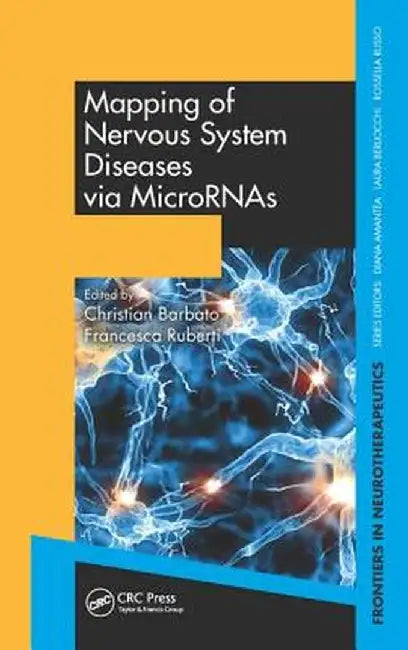 Mapping of Nervous System Diseases Via Micrornas by Christian Barbato