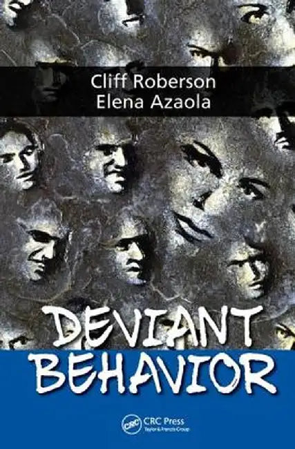 Deviant Behavior by Cliff Roberson
