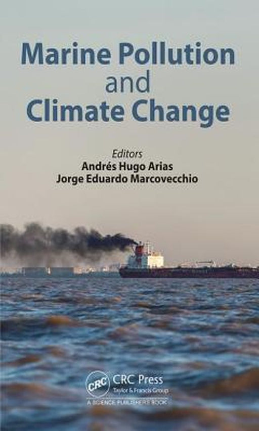 Marine Pollution and Climate Change by Andres Hugo Arias