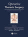 Operative Thoracic Surgery by Larry R. Kaiser