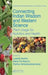 Connecting Indian Wisdom and Western Science: Plant Usage for Nutrition and Health by Luisella Verotta
