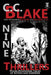 Nine Thrillers: Pulse-Pounding Tales of Action and Suspense by C. C. Blake