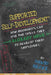 Supported Self-Development: How Managers Can Use the Skills They Already Have To Develop Their Employees by David Berke
