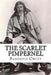The Scarlet Pimpernel by Baroness Orczy