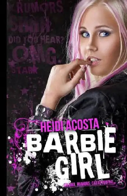 Barbie Girl by Heidi Acosta
