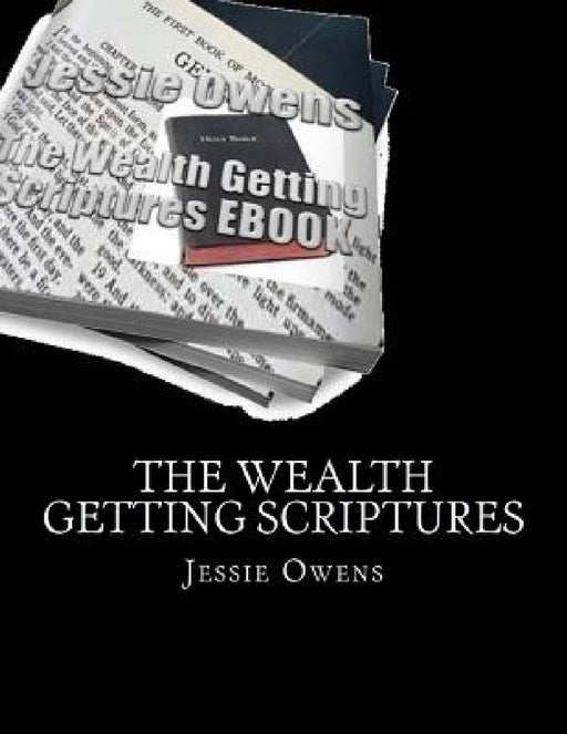 The Wealth Getting Scriptures E-Book by Jessie Owens