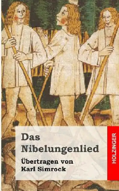 Das Nibelungenlied by Anonym