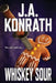 Whiskey Sour by J. A. Konrath