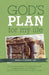 God's Plan for My Life by Ronald D. Pickard