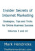 Insider Secrets of Internet Marketing (Volumes 9 and 10): Strategies, Tips and Tricks for Online Business Success by Mark Hendricks