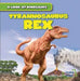 Tyrannosaurus Rex by Daisy Allyn