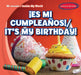 ¡Es Mi Cumpleaños! / It's My Birthday! by Tina Benjamin