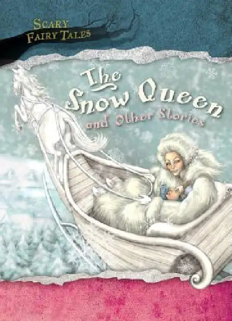 The Snow Queen and Other Stories by Victoria Parker