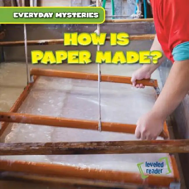 How Is Paper Made? by Demi Jackson