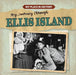 My Journey Through Ellis Island by Lynda Arnéz