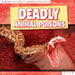 Deadly Animal Poisons by Madeleine Fortescue