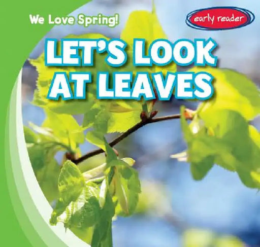 Let's Look at Leaves by Calvin Harvey