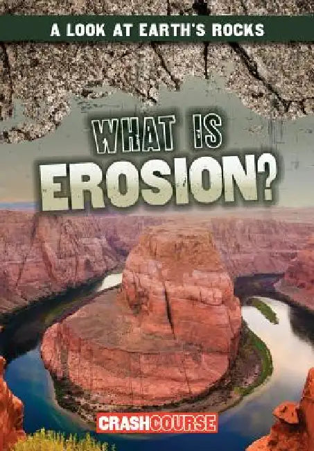 What Is Erosion? by Frances Nagle