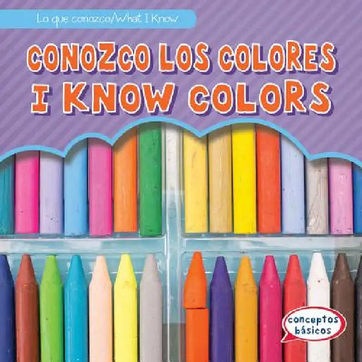 Conozco Los Colores / I Know Colors by Mary Rose Osburn, Fatima Rateb