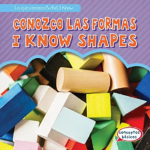 Conozco Las Formas / I Know Shapes by Jon Welzen, Fatima Rateb