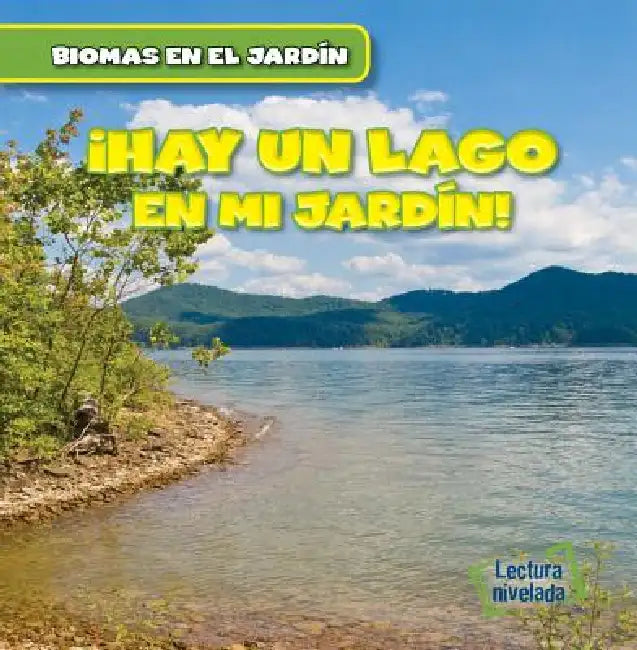 Vivo Cerca de Un Lago (There's a Lake in My Backyard!) by Seth Lynch, Alberto Jiménez