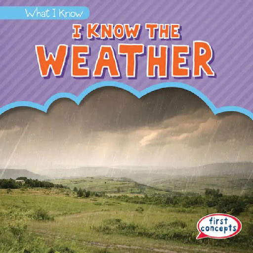I Know the Weather by Trisha James