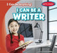 I Can Be a Writer by Michou Franco
