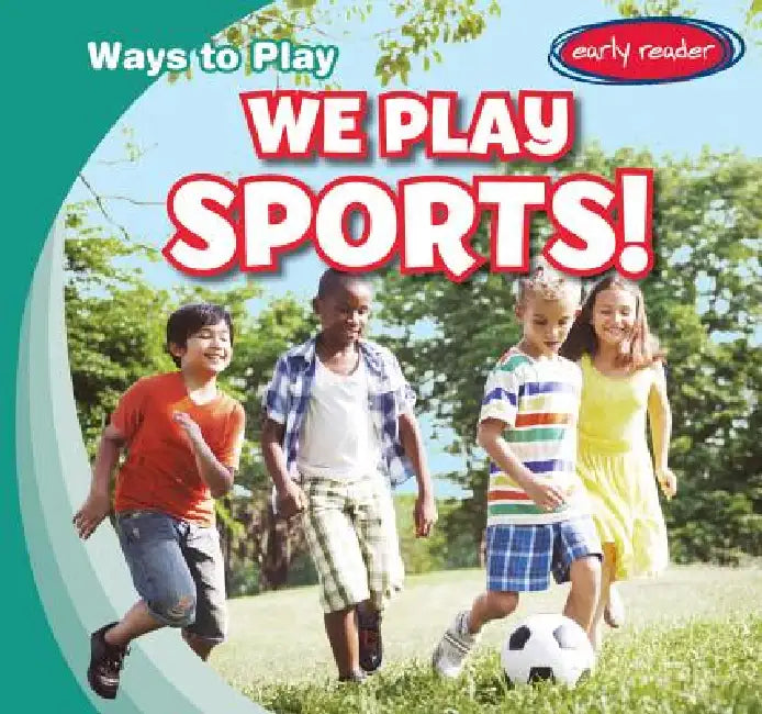 We Play Sports! by Leonard Atlantic