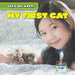 My First Cat by Joan Stoltman
