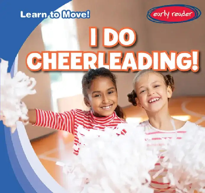 I Do Cheerleading! by Bray Jacobson