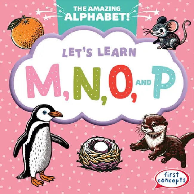 Let's Learn M, N, O, and P by Bray Jacobson