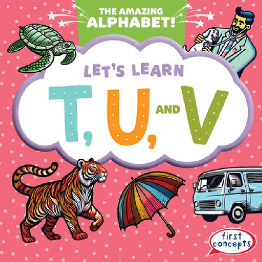 Let's Learn T, U, and V by Bray Jacobson