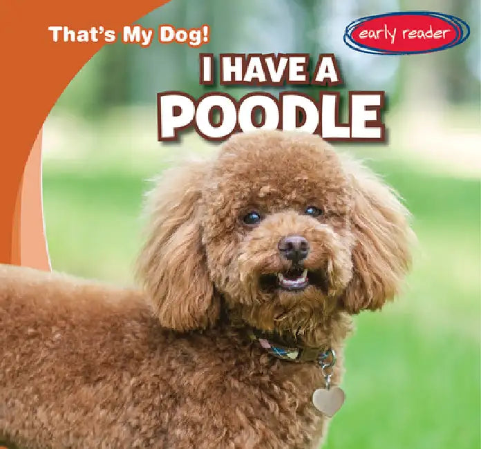 I Have a Poodle by Benjamin Proudfit