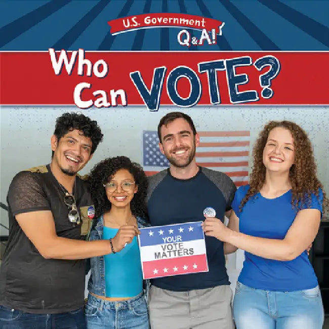 Who Can Vote? by Beth Gottlieb