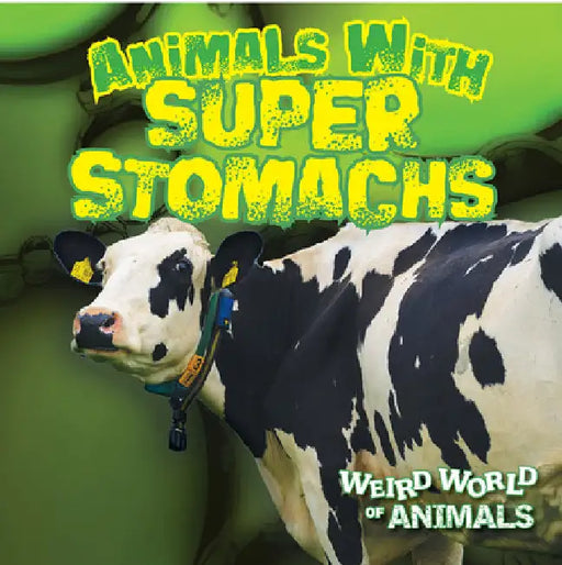 Animals with Super Stomachs by Griffin, Mary