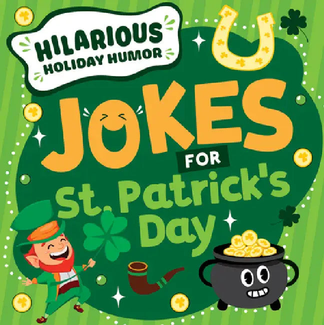 Jokes for St. Patrick's Day by Jane R. Davis