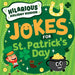 Jokes for St. Patrick's Day by Jane R. Davis